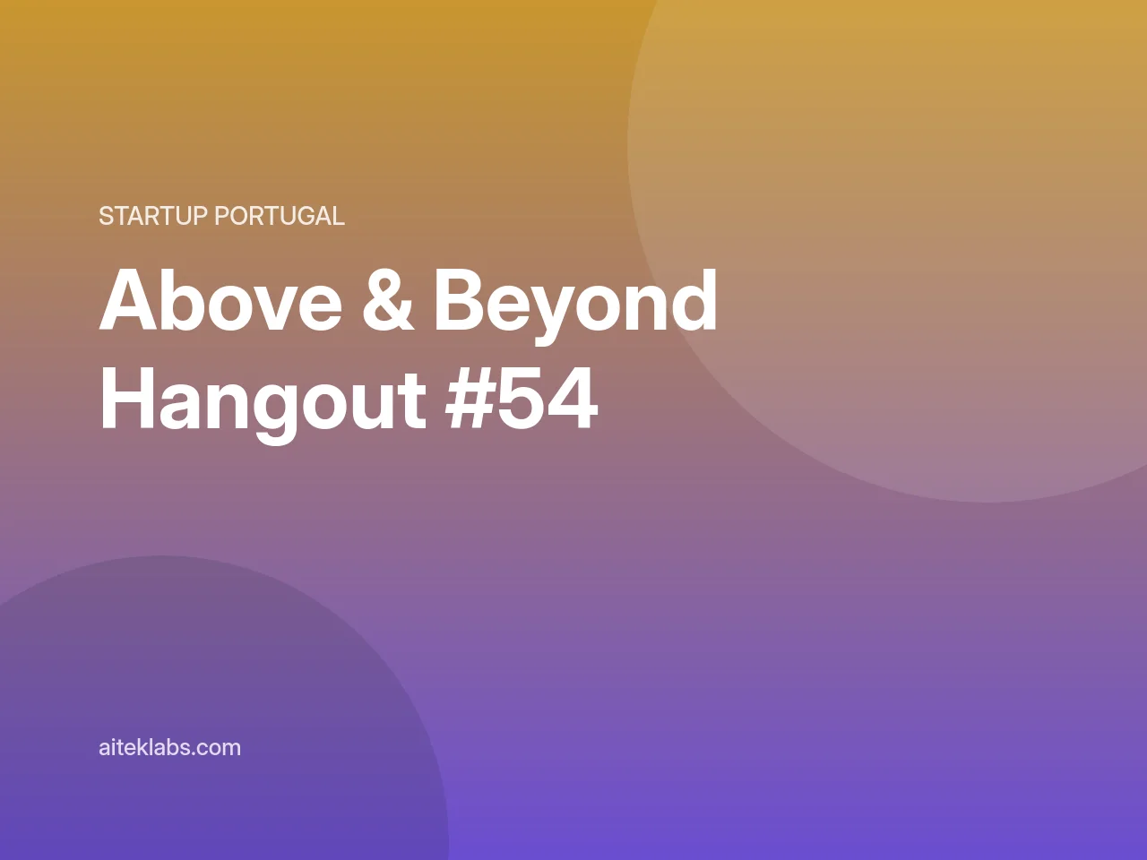Pitch de Replio en el Above & Beyond Hangout de Startup Portugal